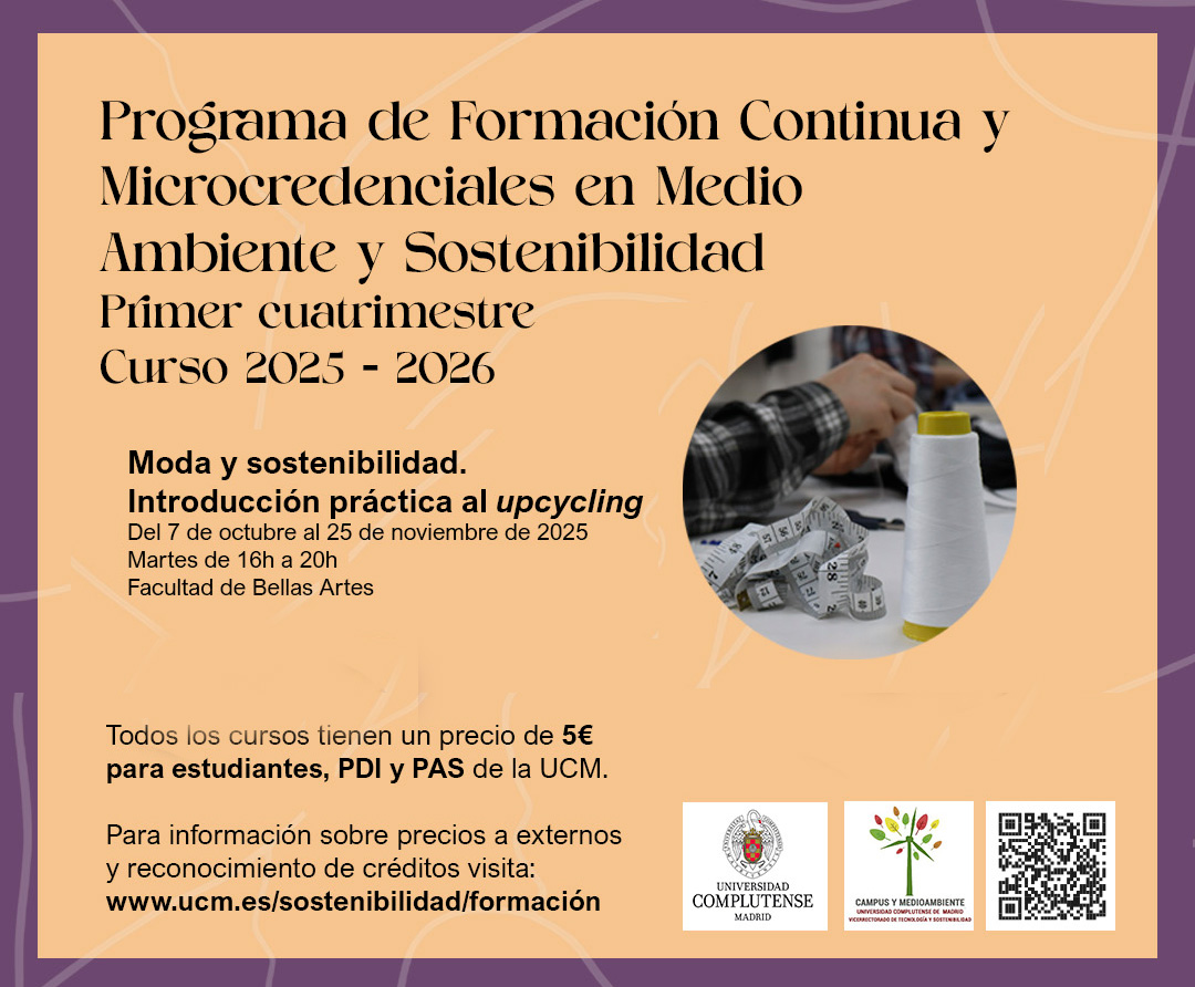 Curso 'Moda y sostenibilidad. Introducción práctica al upcycling': Martes de 16 a 20 h, del 7 oct al 25 nov 2025